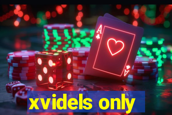 xvidels only